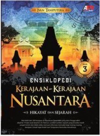 Image of Ensiklopedi Kerajaan - Kerajaan Nusantara Jilid 3