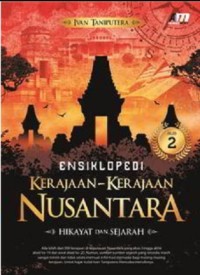Image of Ensiklopedi Kerajaan - Kerajaan Nusantara Jilid 2