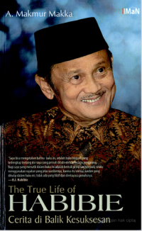 Image of The True Life of Habibie Cerita Dibalik Kesuksesan